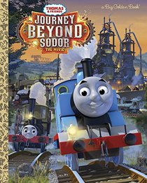 Journey Beyond Sodor (Thomas & Friends) (Big Golden Book)