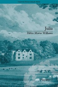 Julia (Chawton House Library: Women's Novels)