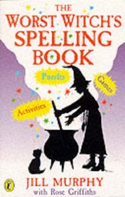 The Worst Witch's Spelling Book (Young Puffin Jokes  Games S.)