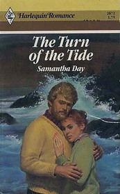 The Turn of the Tide (Harlequin Romance, No 2672)