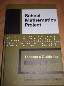 Smp Book 1 Teachers (School Mathematics Project Numbered Books)