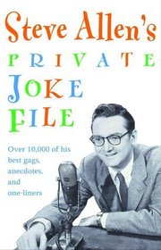 Steve Allen's Private Joke File