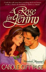A Rose for Jenny (Page, Carole Gift. Heartland Memories, Bk. 5.)