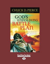 God's Unfolding Battle Plan