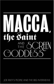 Macca, the Bishop and the Screen Goddess