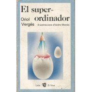 El superordinador (El Nus) (Catalan Edition)
