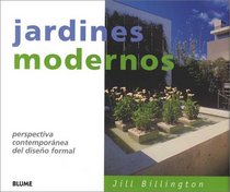 Jardines modernos: Perspectiva contemporanea del diseno formal (Royal Horticultural Society)