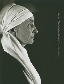 Georgia O'Keeffe and the Camera: The Art of Identity (Portland Museum of Art)