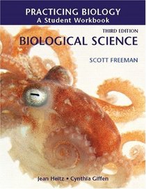Practicing Biology: A Student Workbook for Freeman Biological Science