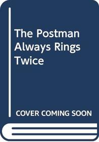 The Postman Always Rings Twice