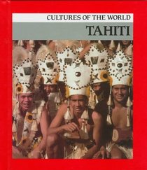 Tahiti (Cultures of the World)