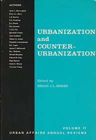Urbanization and Counter-Urbanization (Urban Affairs Annual Reviews)