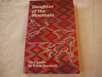 Daughter of the Mountain: Un Cuento