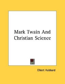 Mark Twain And Christian Science