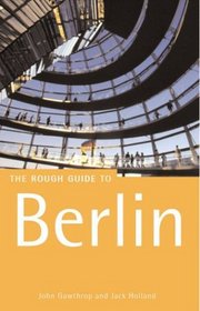 The Rough Guide to Berlin 6 (Rough Guide Travel Guides)