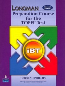 Longman Preparation Course for the TOEFL Test Ibt