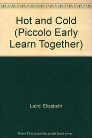 Hot and Cold (Piccolo Early Learn Together)