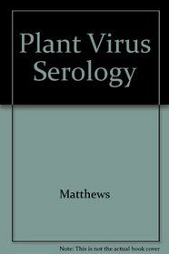 Plant Virus Serology