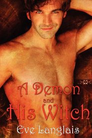 A Demon and His Witch (Welcome to Hell, Bk 1)