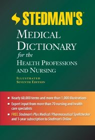 Stedman's Medical Dictionary for the Health Professions and Nursing, Illustrated (Stedman's Concise Medical Dictionary for Health Professions)