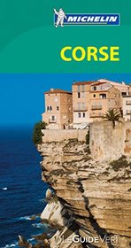 Guide Vert Corse 2016 [ Green Guide in FRENCH - Corsica ] (French Edition)