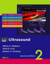 Ultrasound: The Requisites (Requisites)