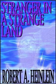 Stranger In A Strange Land   Part 1 Of 2