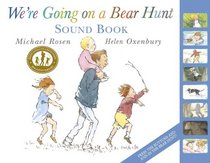 We're Going on a Bear Hunt: Sound Book