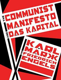 The Communist Manifesto and Das Kapital (Knickerbocker Classics)