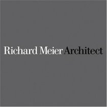 Richard Meier, Architect Volume 4