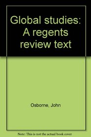 Global studies: A regents review text