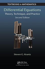 Differential Equations: Theory, Technique and Practice, Second Edition (Textbooks in Mathematics)