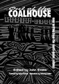Out of the Coalhouse
