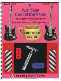 25 Razor-Sharp Blues and Boogie Guitar Solos (Book and CD) (Red Dog Music Books Razor-Sharp Blues Guitar Series)