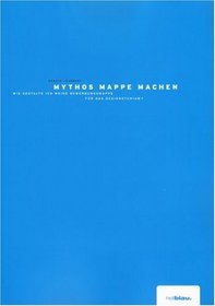 Mythos Mappe Machen