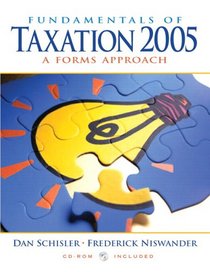 Fundamentals of Taxation 2005 and TaxAct 2004 Package (2nd Edition)