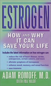 Estrogen: How and Why It Can Save Your Life