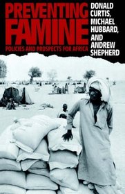 Preventing Famine: Policies and Prospects for Africa (Routledge Introductions to Development)