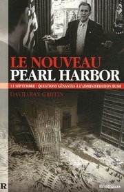 Nouveau Pearl Harbor (French Edition)