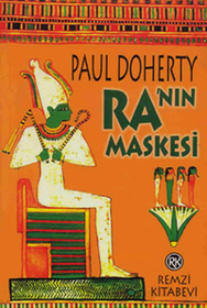 Ra'nin Maskesi (The Mask of Ra) (Ancient Egyptian Mysteries, Bk 1) (Turkish Edition)