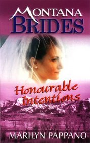 Honourable Intentions (Montana Brides)