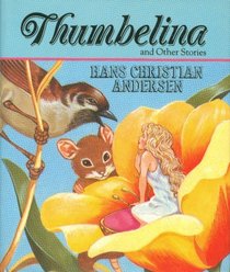 Thumbelina and Other Stories (Running Press Miniature Editions)