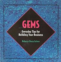 Gems, Everyday Tips for Building Your Business
