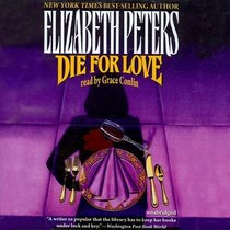 Die for Love (A Jacqueline Kirby Mystery)(Library Edition)