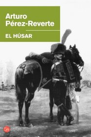 El husar/ The Husar (Spanish Edition)