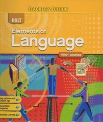 Holt Elements of Language, 1st Course, Grade 7