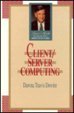 Client/Server Computing (James Martin/Mcgraw-Hill Productivity)