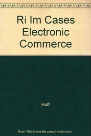 Instructor's Manual: Im Cases Electronic Commerce