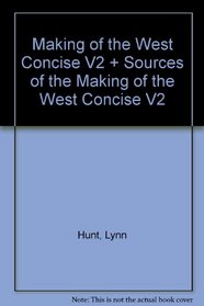 Making of the West Concise V2 & Sources of The Making of the West Concise V2 (Hunt: Making of the West, a Concise History)