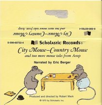City Mouse Country Mouse  and 2 more from Aesop